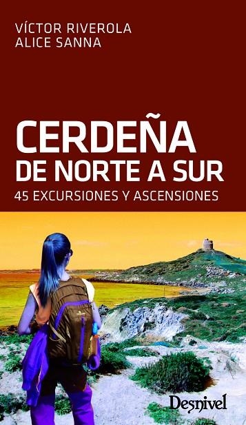 CERDEÑA DE NORTE A SUR | 9788498294309 | RIVEROLA I MORERA, VÍCTOR/SANNA, ALICE