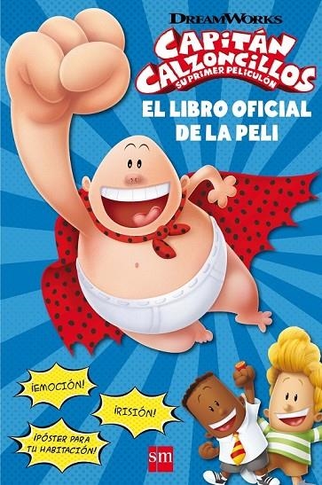 CAPITAN CALZONCILLOS.SU PRIMER PELICULON | 9788467595796 | HOWARD, KATE