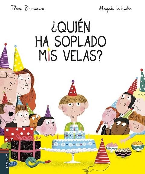 ¿QUIÉN HA SOPLADO MIS VELAS? | 9788414015872 | BRENMAN, ILAN