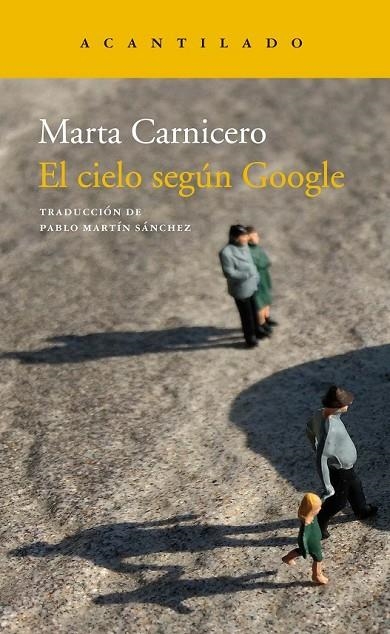 EL CIELO SEGÚN GOOGLE | 9788417346294 | CARNICERO, MARTA