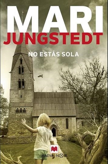 NO ESTÁS SOLA | 9788417108830 | JUNGSTEDT, MARI