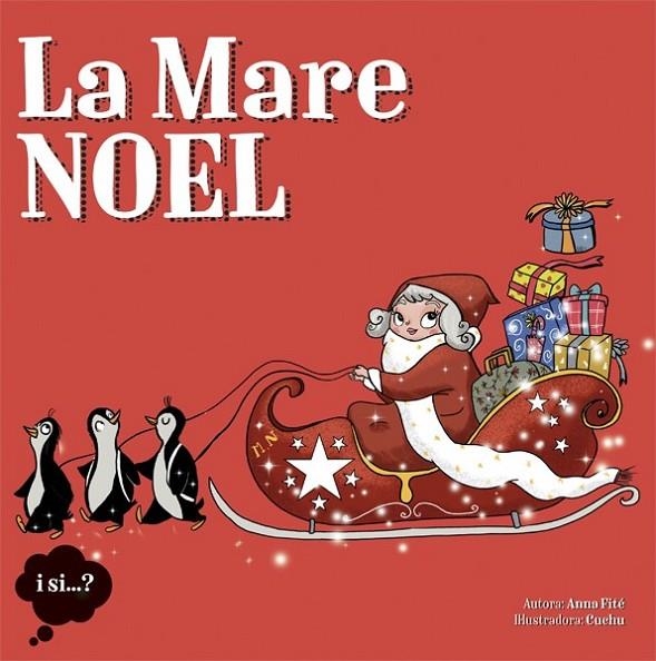 LA MARE NOEL | 9788424654405 | ANNA FITÉ