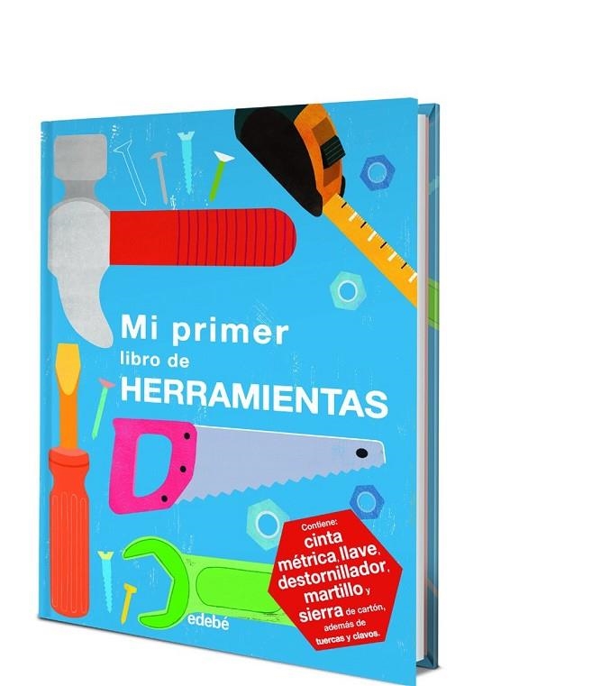 MI PRIMER LIBRO DE HERRAMIENTAS | 9788468334394