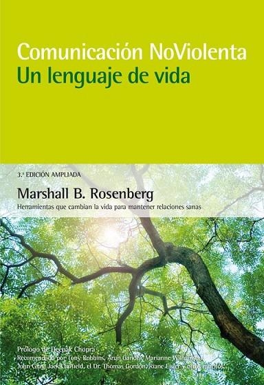 COMUNICACIÓN NO VIOLENTA. UN LENGUAJE DE VIDA. 3ª EDICIÓN AMPLIADA | 9788415053668