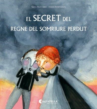 EL SECRET DEL REGNE DEL SOMRIURE PERDUT | 9788417091736 | RICART CLAVER, QUIMA