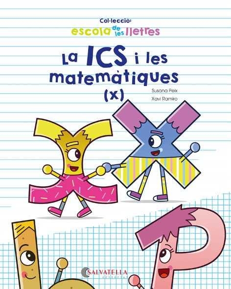 LA ICS I LES MATEMÀTIQUES | 9788417091675 | PEIX CRUZ, SUSANA