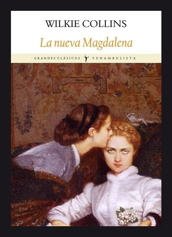 LA NUEVA MAGDALENA | 9788494911507 | COLLINS, WILKIE