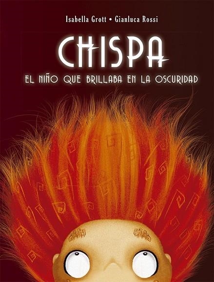 CHISPA | 9788491451990 | GROTT, ISABELLA