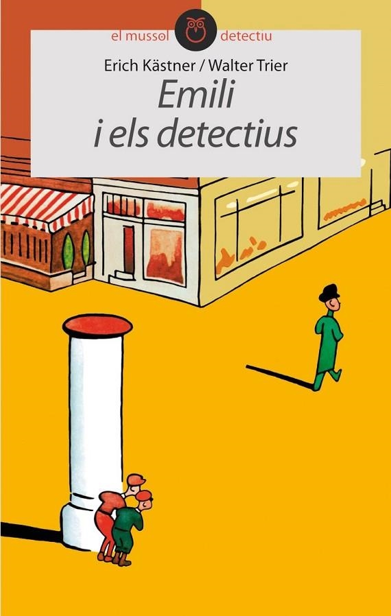 EMILI I ELS DETECTIUS (MUSSOL DETECTIU) | 9788496726819 | KÄSTNER, ERICH