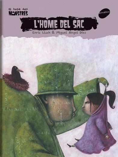 HOME DEL SAC, L' -BAGUL MONSTRES- | 9788496726765 | LLUCH, ENRIC - DIEZ, MIGUEL ANGEL