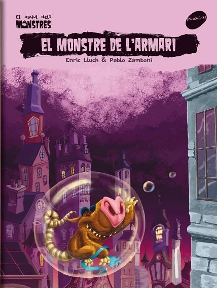 MONSTRE DE L´ARMARI. BAGUL DELS MONSTRES N.9 | 9788496726789 | LLUCH, ENRIC - ZAMBONI, PABLO