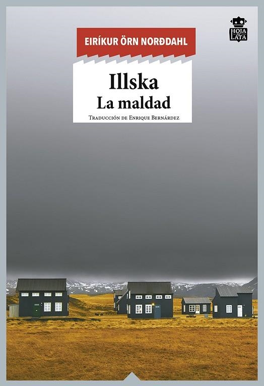 ILLSKA | 9788416537419 | ÖRN NORÐDAHL, EIRÍKUR