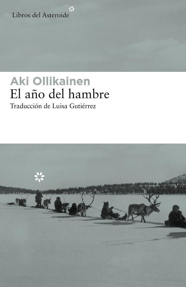 EL AÑO DEL HAMBRE | 9788417007614 | OLLIKAINEN, AKI