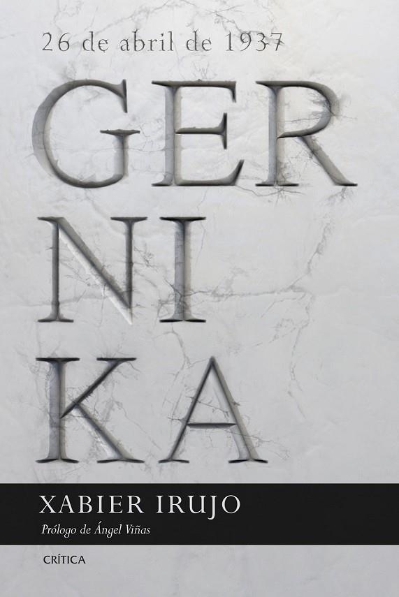 GERNIKA | 9788491990468 | IRUJO AMEZAGA, XABIER