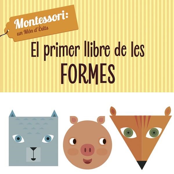 EL PRIMER LLIBRE DE LES FORMES (VVKIDS) | 9788468224435 | PIRODDI, CHIARA