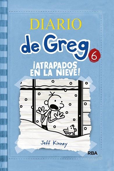 DIARIO DE GREG VOL.6 ATRAPADOS EN LA NIEVE | 9788427203204 | KINNEY, JEFF