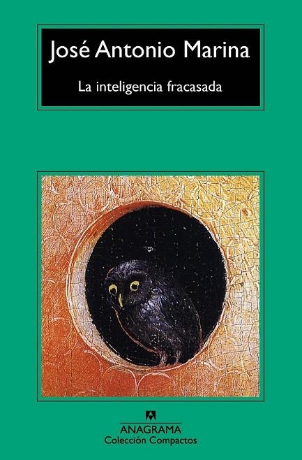 LA INTELIGENCIA FRACASADA | 9788433978059 | JOSÉ ANTONIO MARINA