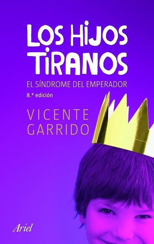 LOS HIJOS TIRANOS | 9788434469754 | GARRIDO GENOVÉS, VICENTE