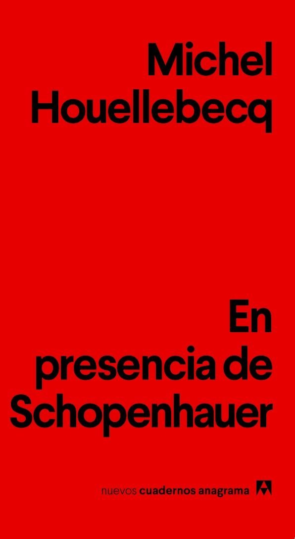 EN PRESENCIA DE SCHOPENHAUER | 9788433916198 | HOUELLEBECQ, MICHEL