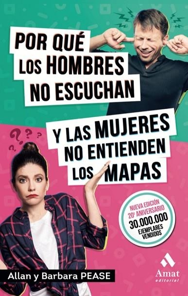 POR QUÉ LOS HOMBRES NO ESCUCHAN Y LAS MUJERES NO ENTIENDEN LOS MAPAS | 9788497359993 | PEASE, ALLAN/PEASE, BARBARA