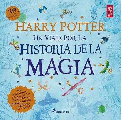 HARRY POTTER VIAJE POR HISTORIA DE MAGIA | 9788498388824