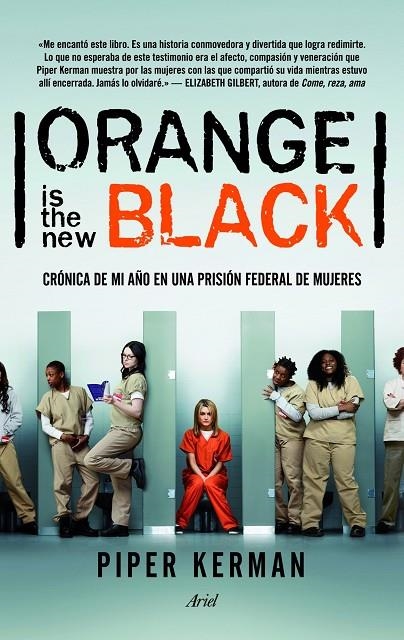 ORANGE IS THE NEW BLACK | 9788434414983 | PIPER KERMAN