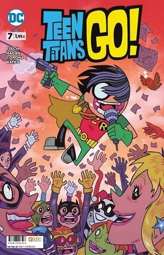 TEEN TITANS GO! NÚM. 07 | 9788417206598 | FISCH, SHOLLY/HAGAN, MERRILL/BATES, BEN