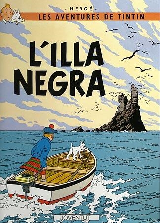 ILLA NEGRA, L' - TINTIN | 9788426110596 | Herge (Seud. de Remi, Georges)