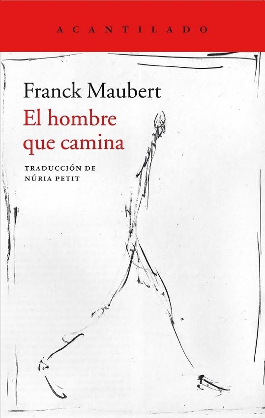 EL HOMBRE QUE CAMINA | 9788417346485 | MAUBERT, FRANCK