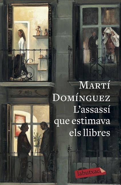 L'ASSASSÍ QUE ESTIMAVA ELS LLIBRES | 9788417420291 | DOMÍNGUEZ, MARTÍ