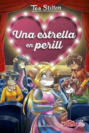 UNA ESTRELLA EN PERILL | 9788491377078 | STILTON, TEA