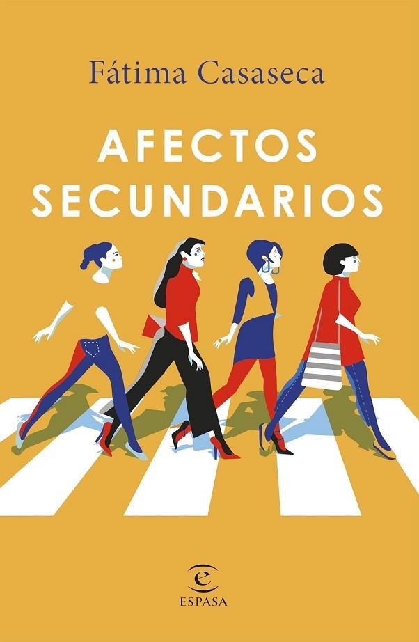 AFECTOS SECUNDARIOS | 9788467053401 | CASASECA, FÁTIMA