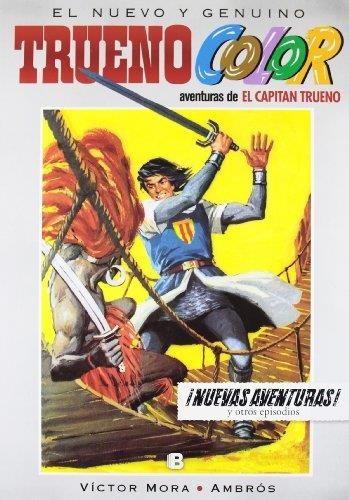 TRUENO COLOR VOL.7 NUEVAS AVENTURAS CAPITAN TRUENO | 9788466651776 | MORA, VICTOR / AMBROS