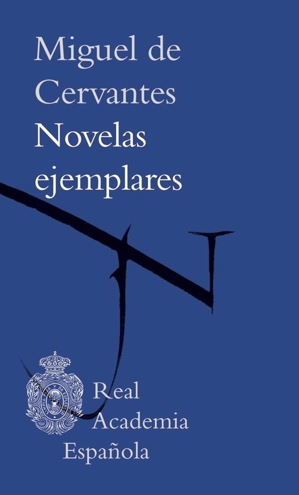 NOVELAS EJEMPLARES | 9788415863403 | CERVANTES, MIGUEL DE