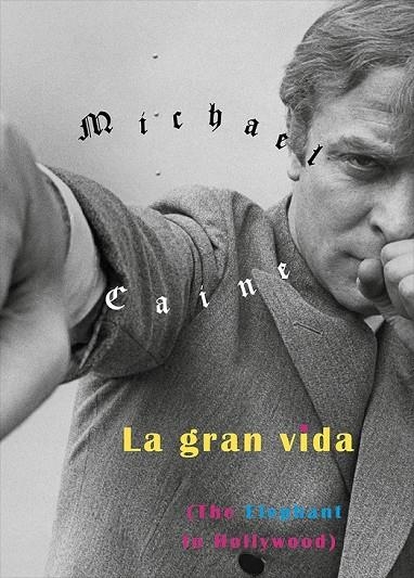 LA GRAN VIDA | 9788416167838 | CAINE, MICHAEL