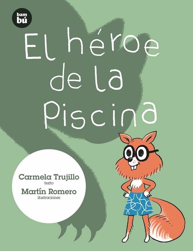 EL HÉROE DE LA PISCINA | 9788483435731 | FERNÁNDEZ TRUJILLO, CARMELA