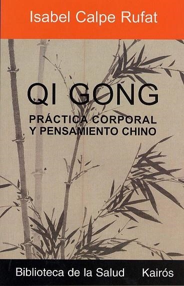 QI GONG | 9788472455412 | CALPE RUFAT, ISABEL