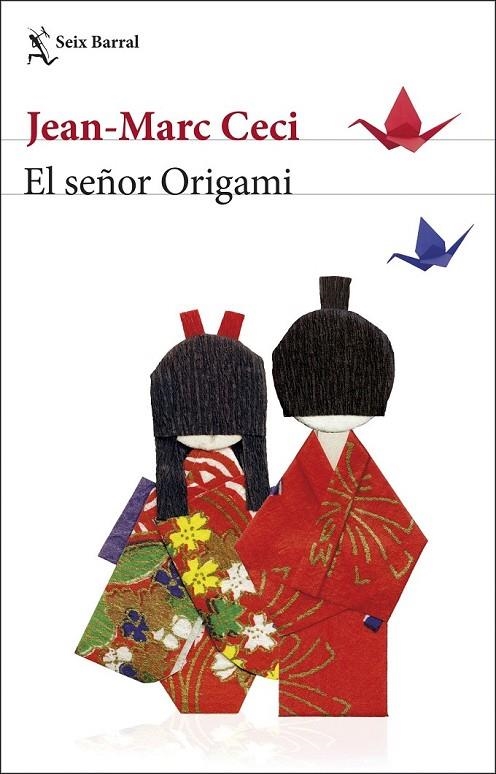 EL SEÑOR ORIGAMI | 9788432234804 | CECI, JEAN-MARC