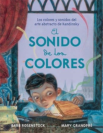 EL SONIDO DE LOS COLORES | 9788426141217 | ROSENSTOCK, BARB/GRANDPÉ, MARY