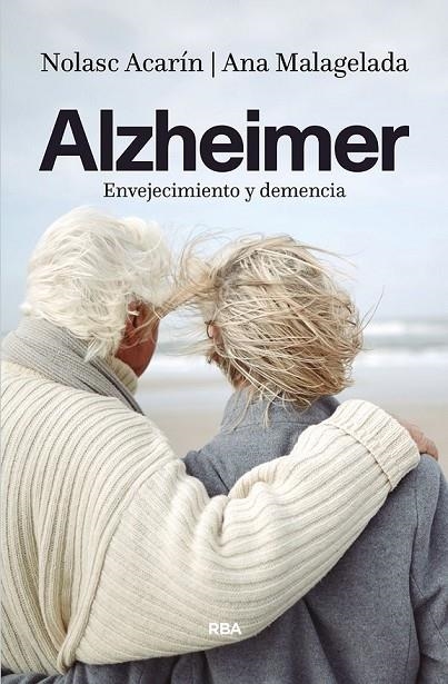 ALZHEIMER | 9788490567869 | MALAGELADA , ANA/ACARIN TUSELL, NOLASC