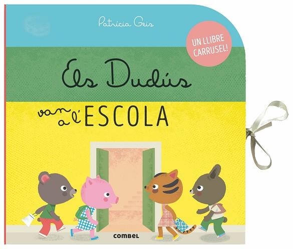 ELS DUDÚS VAN A L'ESCOLA | 9788491014522