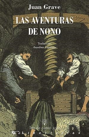 LAS AVENTURAS DE NONO | 9788479547363 | GRAVE, JEAN [VER TITULOS]