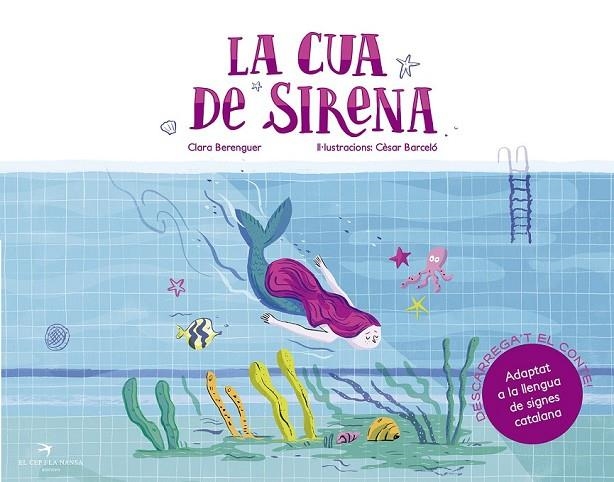 LA CUA DE SIRENA | 9788417000936 | BERENGUER REVERT, CLARA/BARCELÓ FRANCÉS, CÈSAR