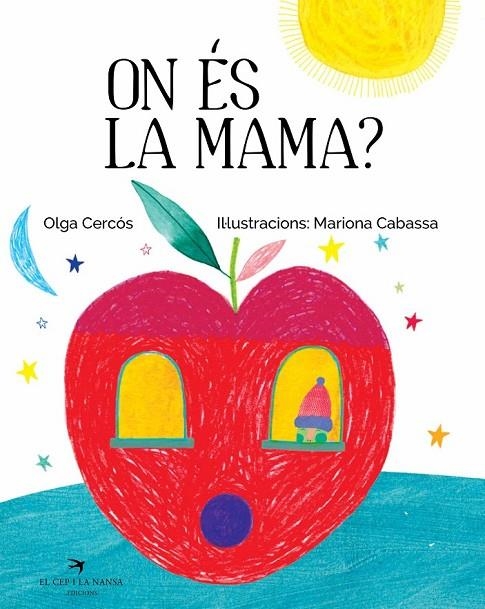 ON ÉS LA MAMA? | 9788417000554 | CERCÓS BERNAL, OLGA