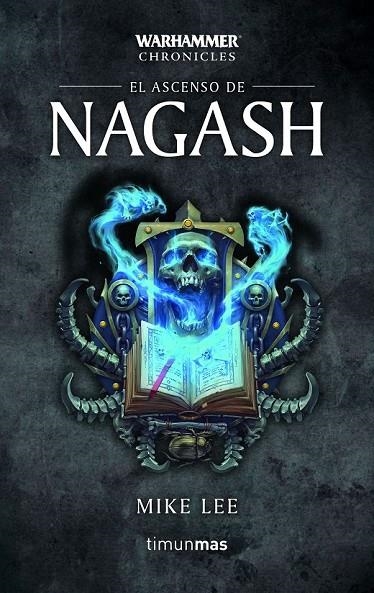 EL ASCENSO DE NAGASH Nº 2/3 | 9788445006191 | LEE, MIKE