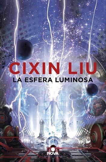 LA ESFERA LUMINOSA | 9788417347338 | LIU, CIXIN