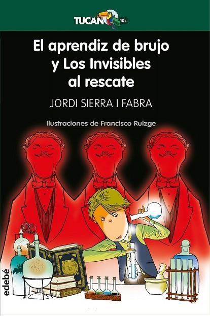 EL APRENDIZ DE BRUJO Y LOS INVISIBLES AL RESCATE | 9788468340449 | SIERRA I FABRA, JORDI