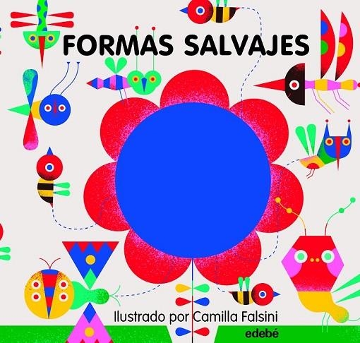 FORMAS SALVAJES | 9788468340623 | VARIOS AUTORES