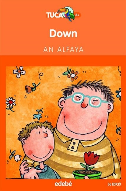 DOWN (TUCAN + 8 ANYS) (CATALA) | 9788423682201 | ALFAYA, AN (1964- )