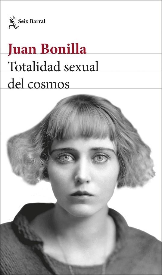 TOTALIDAD SEXUAL DEL COSMOS | 9788432234903 | BONILLA, JUAN